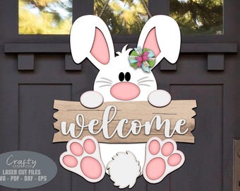 Easter Bunny Welcome Sign SVG Laser Cut Files:  Spring Door Hanger SVG, Glowforge