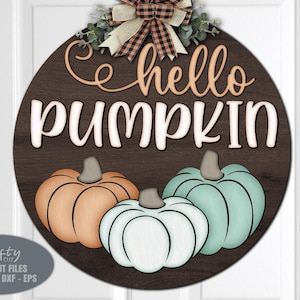 Hello Pumpkin Door Hanger SVG - Plik do cięcia laserowego - Glowforge - Dynia - Hello Pumpkin SVG - Dynia SVG - Jesienna dynia SVG - Znak powitalny SVG
