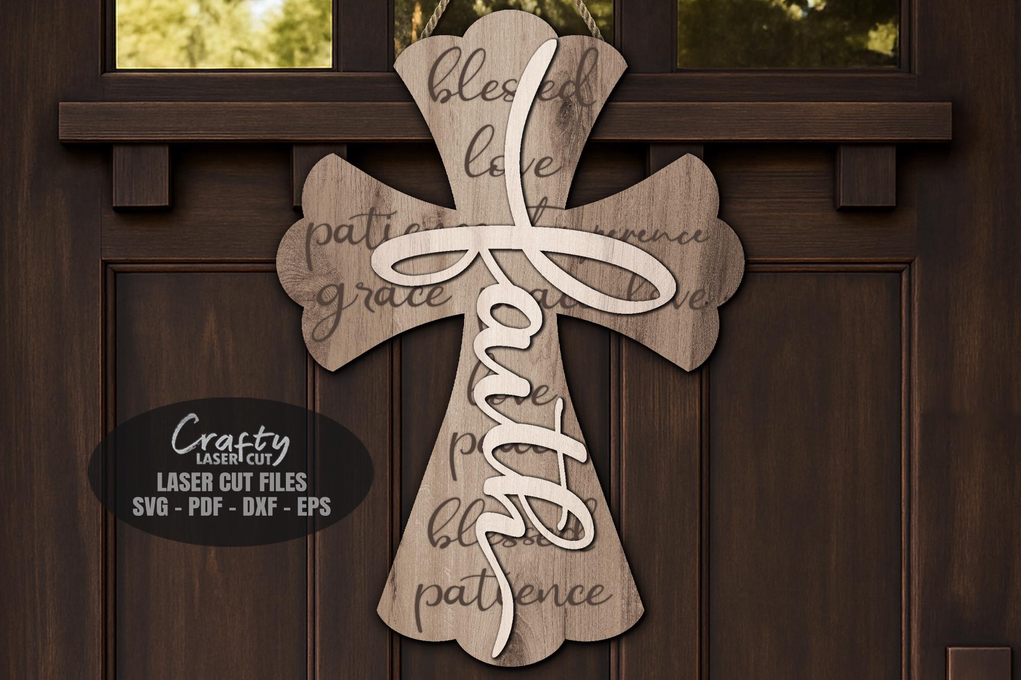 Religious Cross Door Hanger SVG Laser Cut Files: Faith Welcome