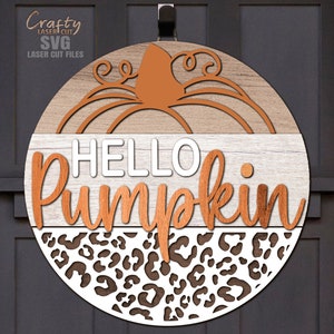 Bonjour citrouille SVG - accroche-porte automne - fichiers découpés au laser - impression léopard SVG - panneau de porte citrouille - panneau de bienvenue Svg - fichiers Glowforge