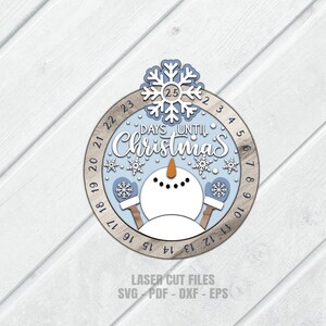 Countdown To Christmas Svg Laser Cut Files of a snowman sign for Glowforge and XTool.