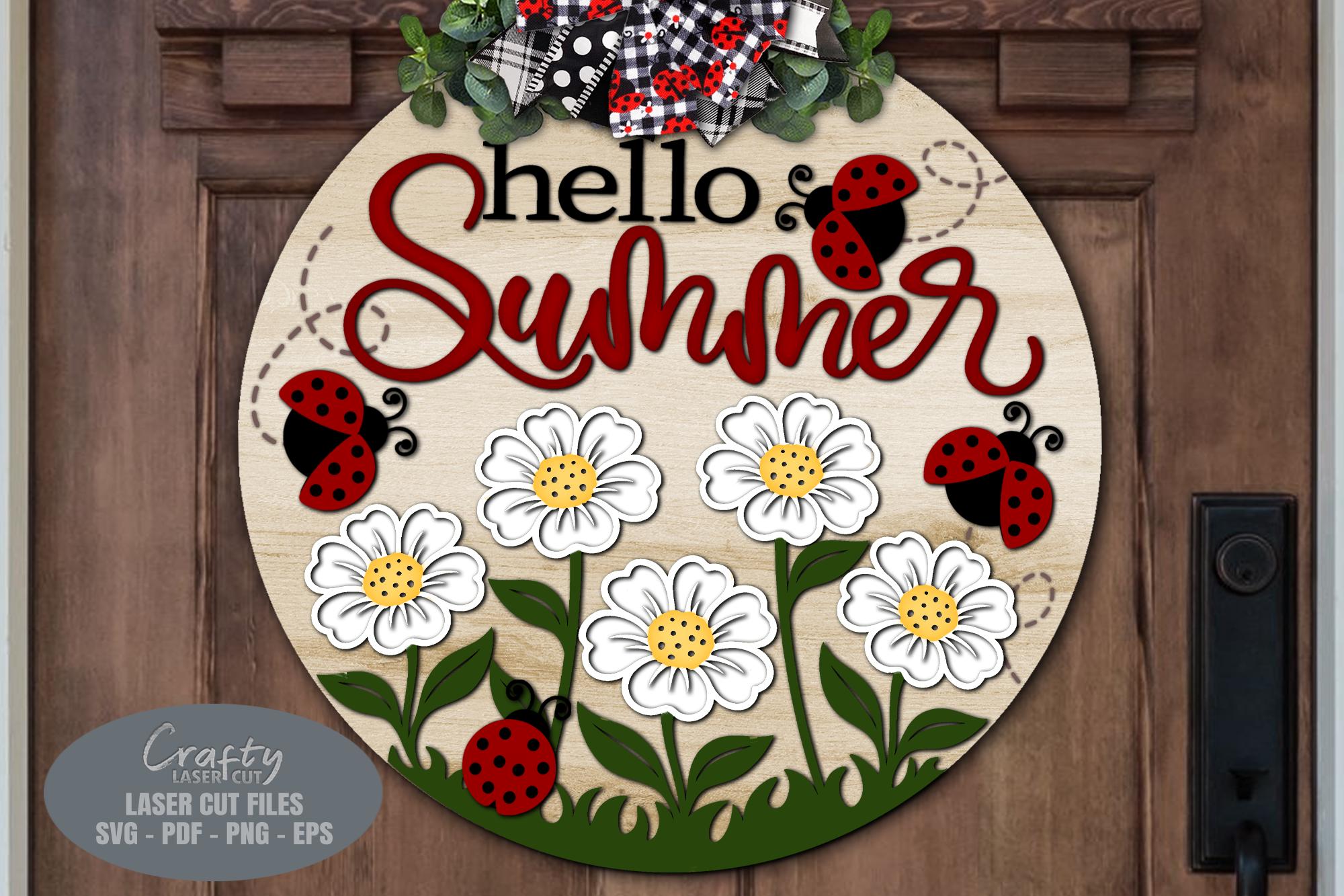 Hello Summer Door Hanger SVG Laser Cut Files: Daisy Ladybug Welcome ...