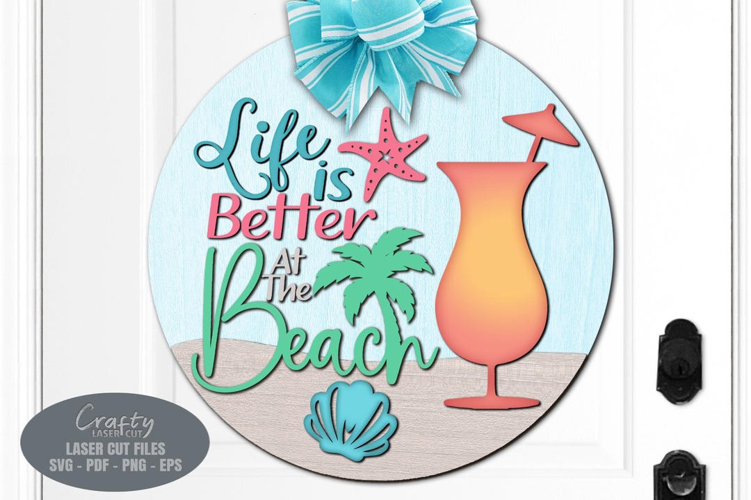 Beach Door Hanger SVG - Welcome Sign Svg - Laser Cut Files - Beach Life ...