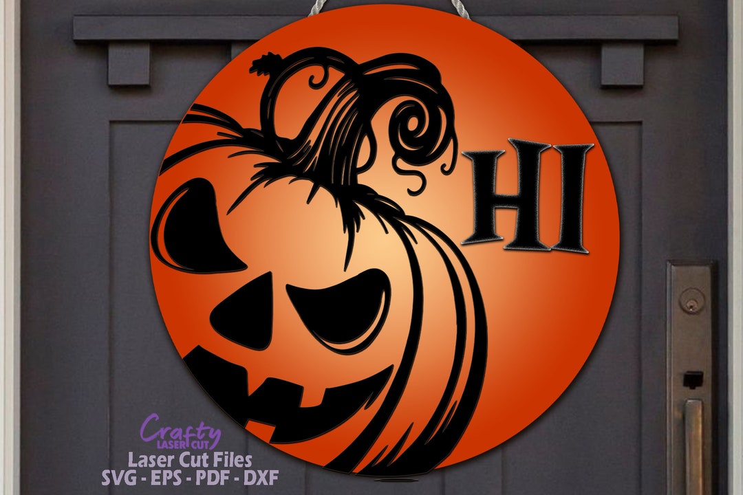 Jack O Lantern SVG Halloween Door Hanger SVG Welcome Sign SVG Laser Cut ...
