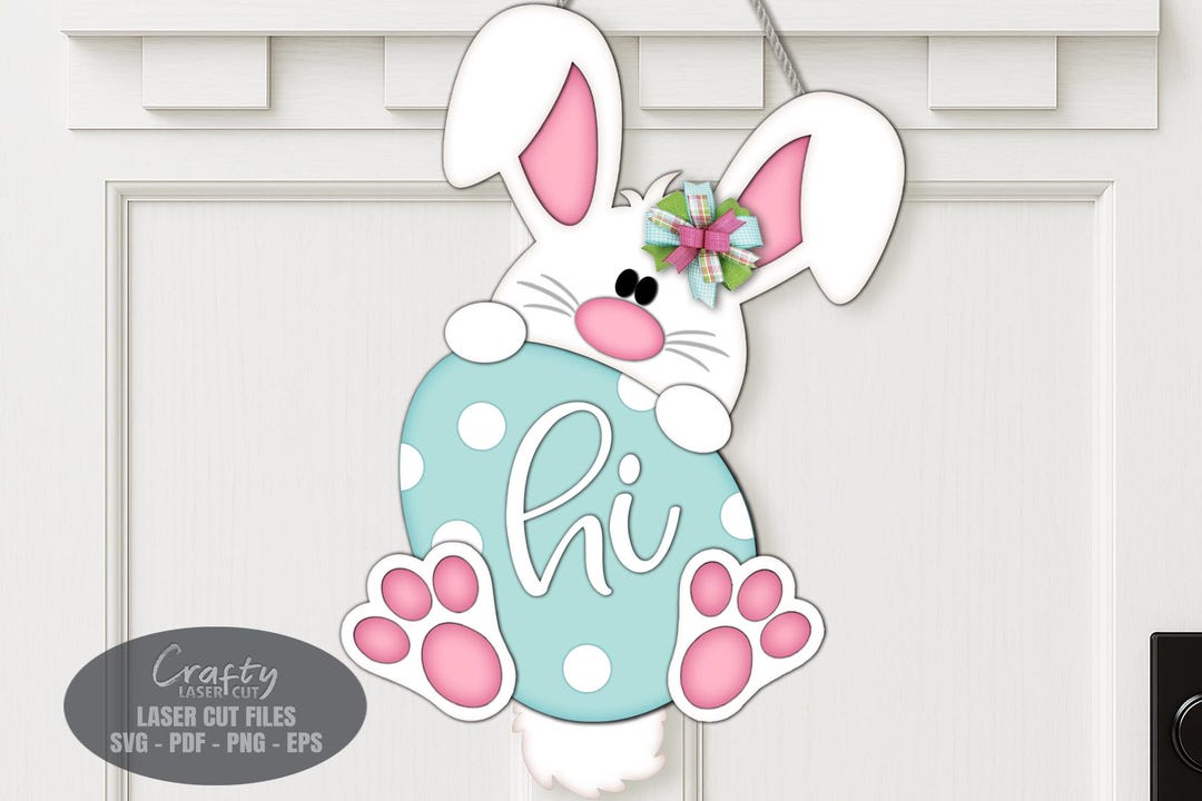 Easter Bunny Door Hanger SVG Laser Cut Files, Spring Egg Welcome Sign ...