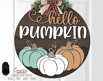 Pliki SVG do wycinania laserowego zawieszek na drzwi Hello Pumpkin: Jesienny znak powitalny SVG, Glowforge