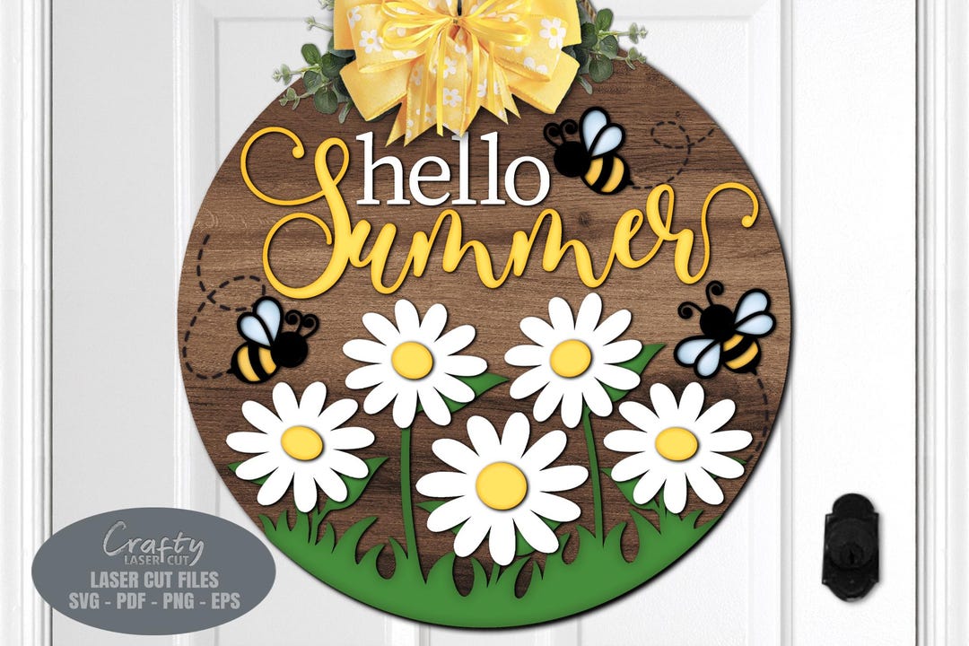 Hello Summer Door Hanger SVG Laser Cut Files: Bee & Daisy Welcome Sign ...