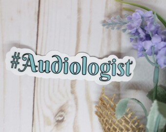 Audioloog Sticker, Audiologie, Audioloog Gift, Audioloog Aanwezig, Gehoor Sticker, Audioloog Kunst, Toekomstige Audioloog, Geschenken voor AUD