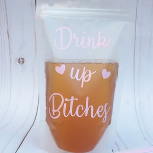 Drink Up Bitches Wiederverwendbarer Getränkebeutel, Getränkebeutel, Erwachsener Getränkebeutel, Partybeutel, Erwachsener Mitbringsel, Alkoholbeutel, Umweltfreundlicher Beutel