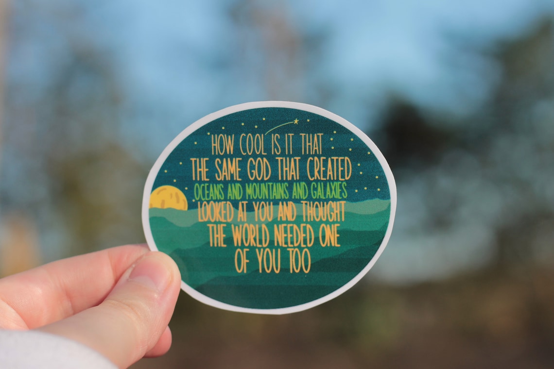 How cool is it that the same god created sticker how cool is etsy