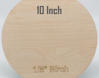 10" Birch Plywood Circles: 1/8" Laser Cut Wood Blanks