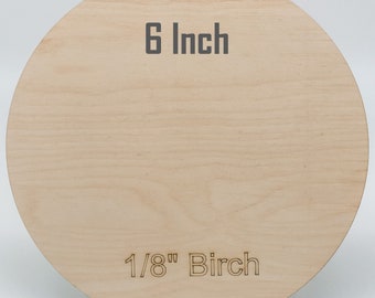 6" Birch Plywood Circles: 1/8" Unfinished Wood Blanks