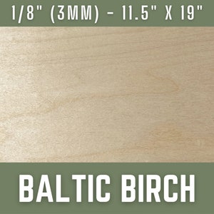 1/8" Baltic Birch Plywood 11.5"x19" | 3mm | Glowforge Wood | CNC Laser Woodworking Supplies | Natural | Unfinished