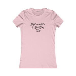 Women&#39;s Favorite Tee