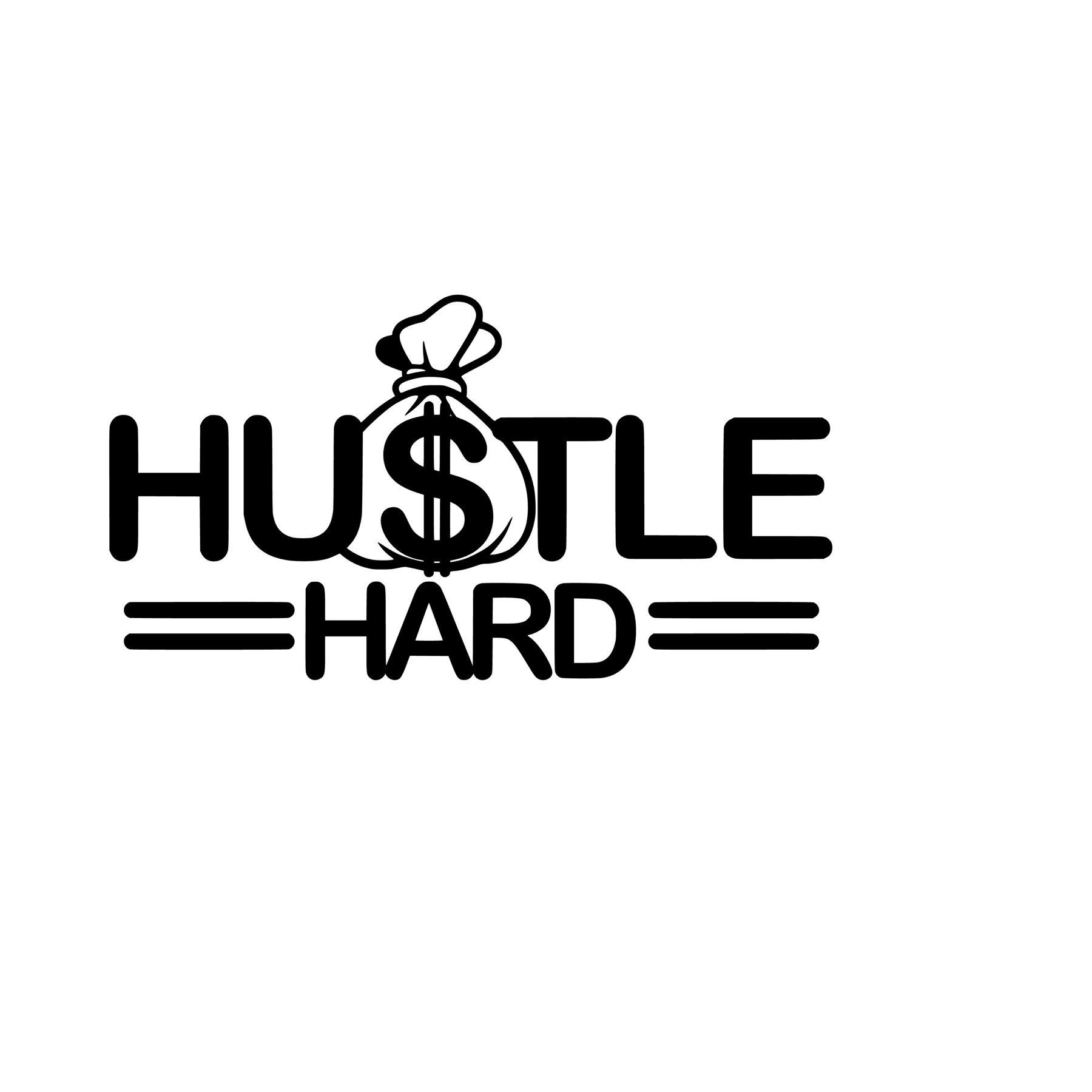 Low hustle. Low hustle