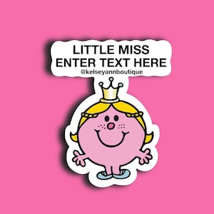 Custom Little Miss Sticker