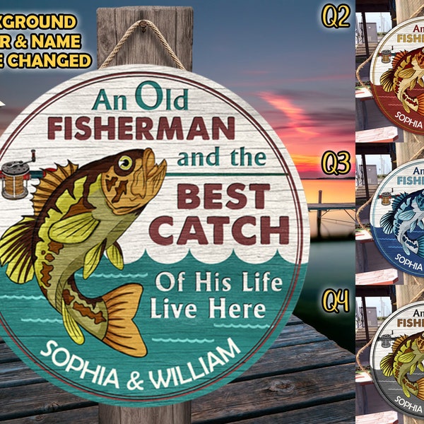 Customized Fishing Name Sign, Fishing Gifts for Men, Fishing Old Fisherman Door Sign, Fisherman Gift, Customized Fishing Trip Gift For Him