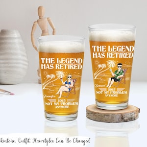 The Legend Has Retired Not My Problem Anymore - Personalized Beer Glass, Funny Retirement Beer Glass, Retirement Party Gift 2025, Gifts 2025