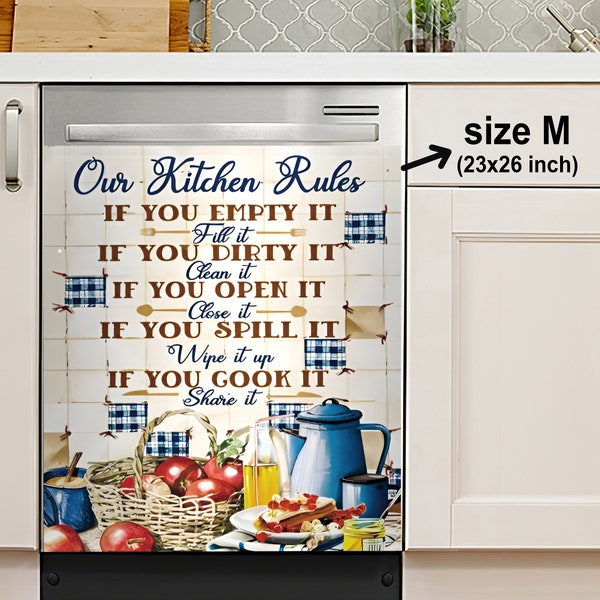 Cooking Decor Kitchen Dishwasher Cover Our Kitchen Rules If You Empty It Decorate Your Dishwasher Cover, Dishwasher Magnet Cover, Sticker