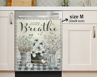 Farmhouse Just Breathe Dishwasher Cover Decal Vintage Flower Dishwasher Cover, Dishwasher Magnet Cover, Housewarming Gifts, Kitchen Decor