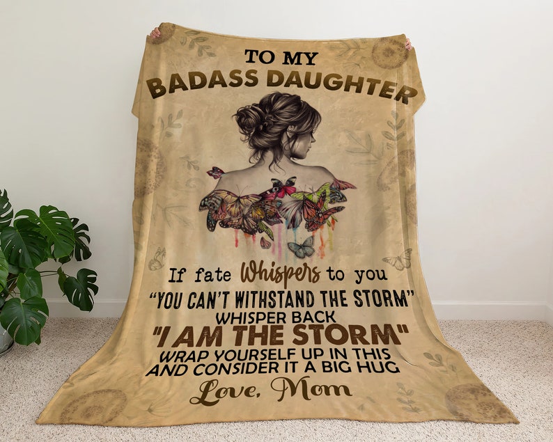 To My Badass Daughter Blanket Customized Text Fleece Blanket Personalized Blanket, Graduation Gift, Inspirational Gift, Birthday Gift image 2