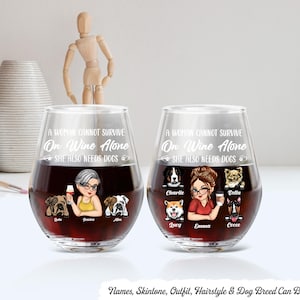 A Woman Cannot Survive On Wine Alone Dog Moms - Personalized Stemless Wine Glass, Funny Retirement Wine Glass, Retirement Party Gift