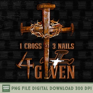 以下が含まれることがあります： さびた茶色の十字架に、3本の釘と茨の冠がつけられています。十字架の下には「1 CROSS + 3 NAILS 4 GIVEN」という文字が書かれています。