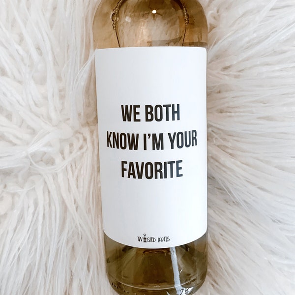 Im Your Favorite Wine Label, Father's Day gift, Father's Day Wine Label, Gift For dad