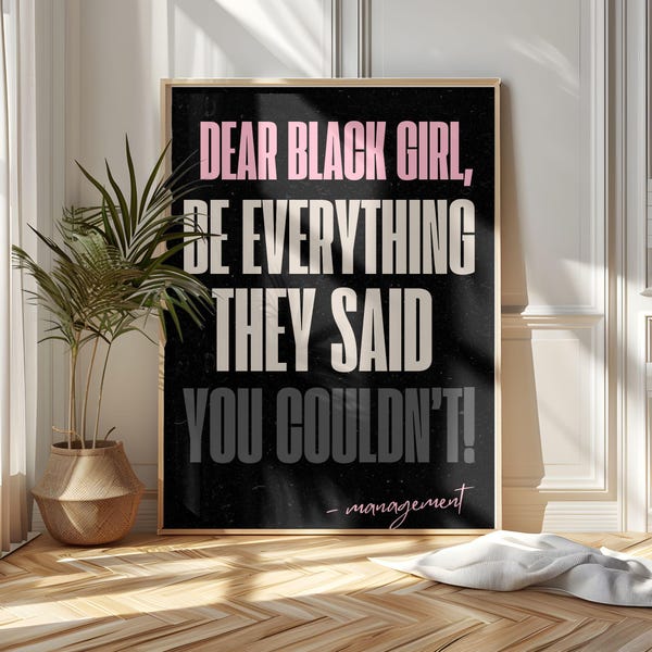 Black Girl Magic Printable Art: Motivational Affirmation Poster (Digital Download)