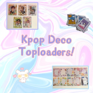 Kpop Deco Top Loaders!