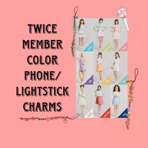 Twice Member Color Phone/Lightstick Charms!