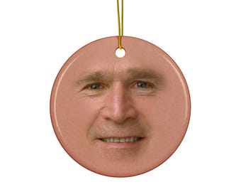 George Bush Ceramic ornament