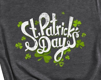 Irish Shirt, St. Patrick's Day Shirt, St. Patrick's Day T-Shirt for Women, St. Patrick's Shirt for Men, Luck of the Irish, Shamrock Shirt