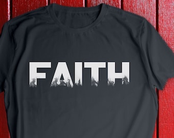 Faith T-shirt, Christian Shirt, Religious Shirt, Church, Disciple, Love, Grace, Faith, Inspiration Words, Motivational Gifts