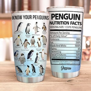 Personalized Know Your Penguins Tumbler, Penguin Funny Nutrition Facts Knowledge Tumbler Coffee Mug Cup, Gift For Men Women Penguin Lovers