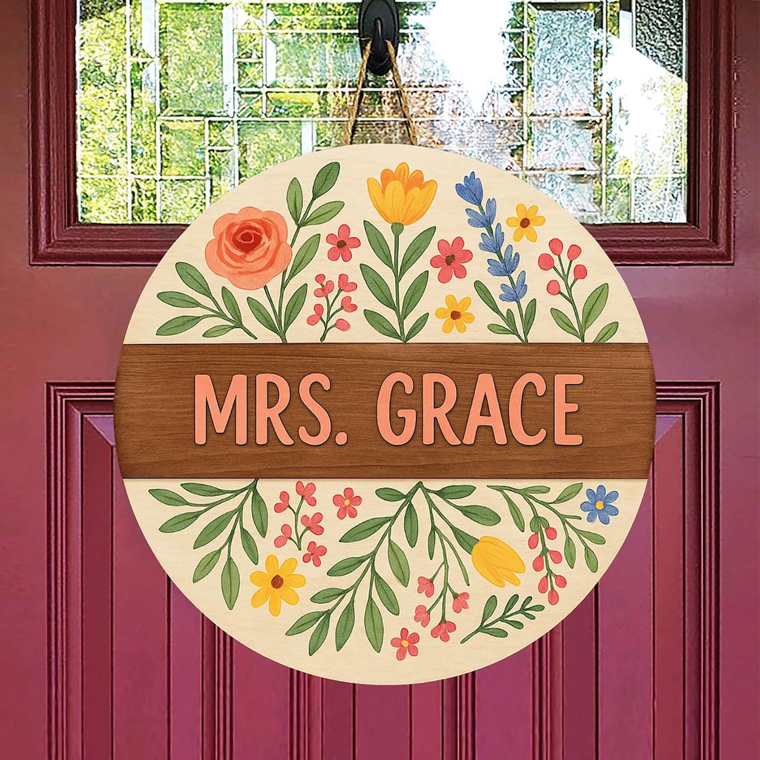 Personalized Teacher Door Sign With Flowers, Custom Name Round Wooden ...
