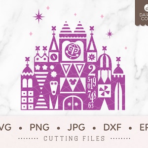 C’est un petit monde SVG, Fantasyland DL Park SVG, svg png jpg dxf eps Cricut Silhouette Cutting Files