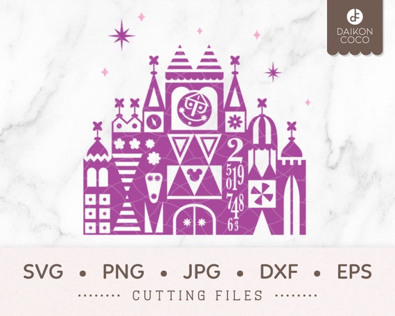 It S A Small World Svg Fantasyland Disneyland Svg Svg Png Jpg Dxf Eps Cricut Silhouette Cutting