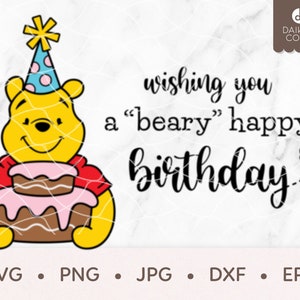 Winnie the Pooh Birthday SVG, Winnie Pooh Cake SVG, svg png jpg dxf eps Cricut Silhouette Cutting Files