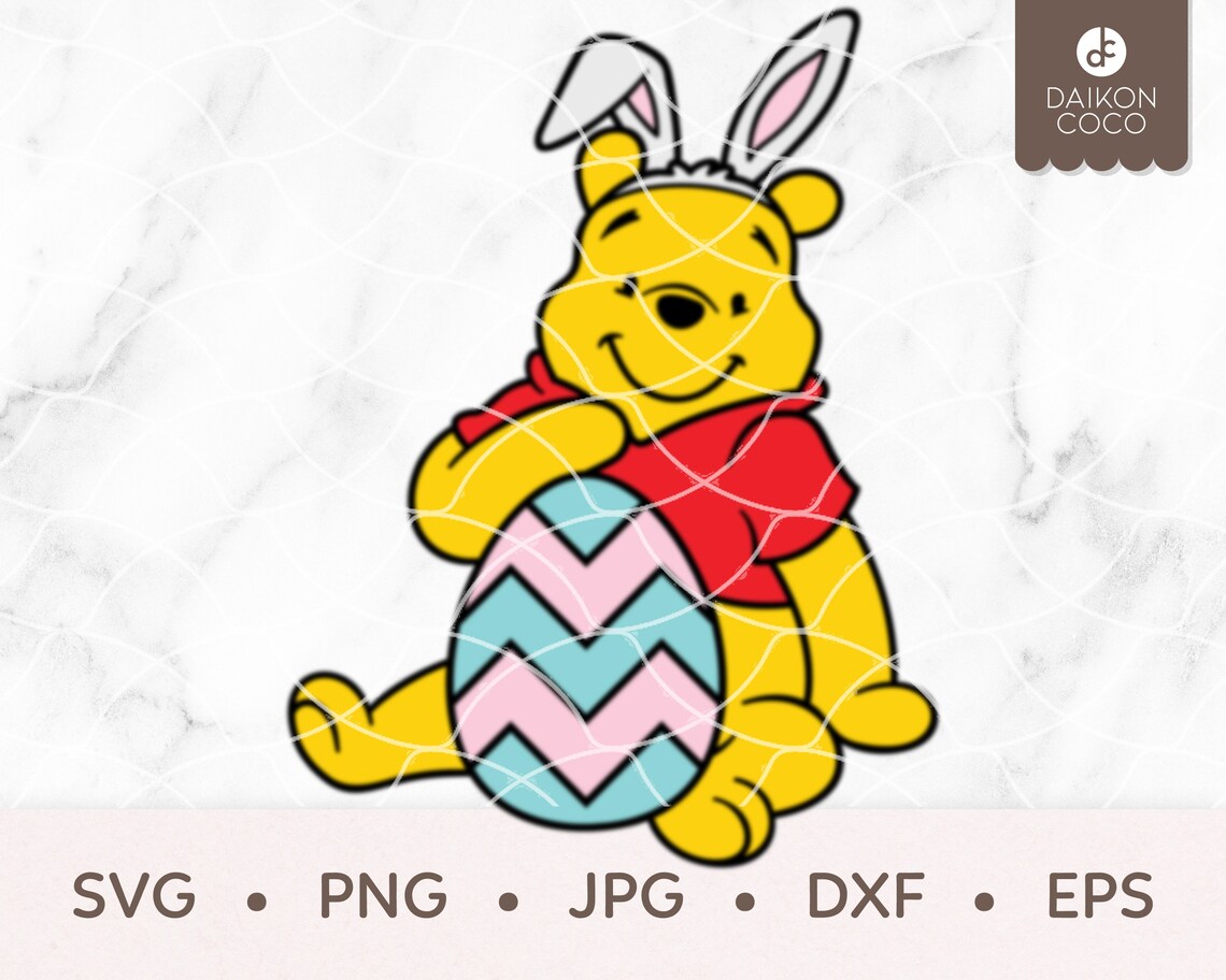 Winnie the Pooh Easter Egg Winnie Pooh Bunny SVG Svg Png Jpg Etsy