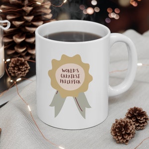 World&#39;s Greatest Preceptor Mug- Preceptor Appreciation Gift- Nurse Preceptor Gifts- Thank You Preceptor- Preceptor Retirement- Ceramic Mug