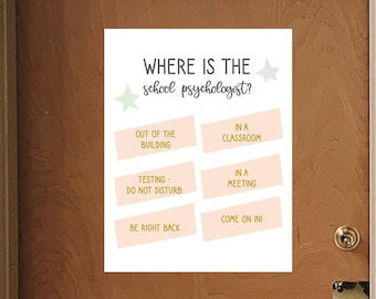Where Is The Psychologist Print - School Psychologist Office Decor - School Psychologist Door Sign - Instant Download