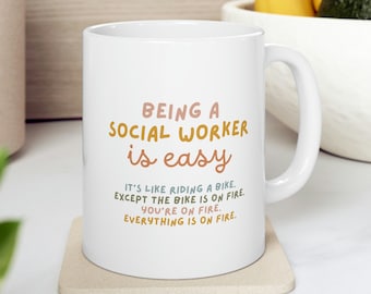 Being A Social Worker Is Easy- Social Worker Gift- LCSW Gifts- Social Worker Mug- Funny Social Worker Gifts- Supervisor Gifts- Social Work