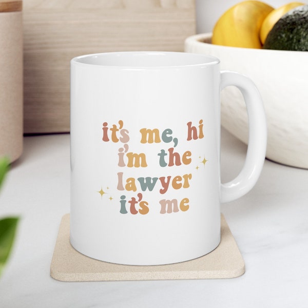It's Me Hi I'm The Lawyer It's Me Mug- Female Lawyer Gifts- Bar Exam Gift- Funny Law School Graduation Gift Cup- Grad Gifts for New Lawyers
