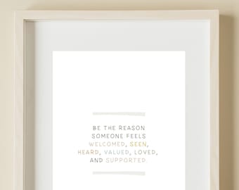 Be The Reason Print - School Psychologist Office Decor - School Counselor Poster - Social Work Office - Therapist Office - Teacher Classroom