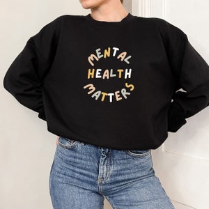 Mental Health Matters Sweatshirt, Counselor Crewneck, Therapist Sweatshirt, School Psychologist Sweater, Social Worker Sweater, Awareness