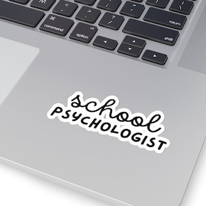 School Psychologist Sticker- School Psychologist Rainbow Sticker- School Psychology Decal- School Psych Laptop Sticker- School Psych Gift