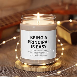 Being A Principal Is Easy, Principal Gift, Principal Appreciation, Principal Candle, Funny Gifts for Principals, School Principal Gift
