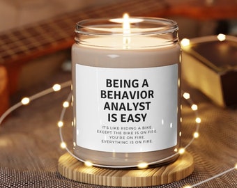 Being A Behavior Analyst Is Easy, BCBA Gift, Behavior Analyst Gifts, BCBA Candle, Funny BCBA Gift, Supervisor Gifts, Aba Gifts, Rbt Gift