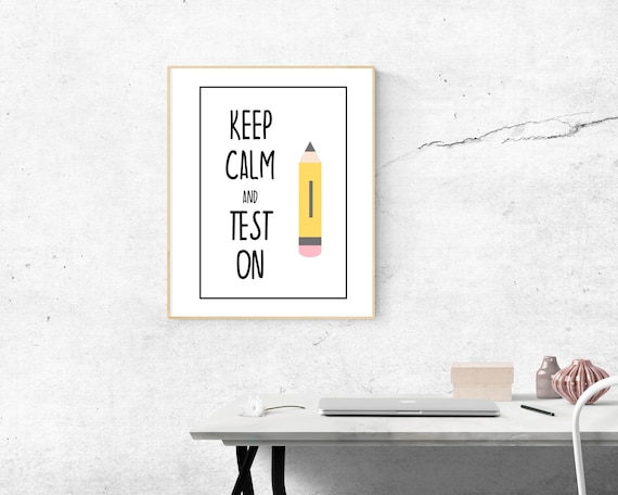 Keep Calm And Test On Print - School Psychologist Office Decor - Special Education Teacher Office Decor - Instant Download